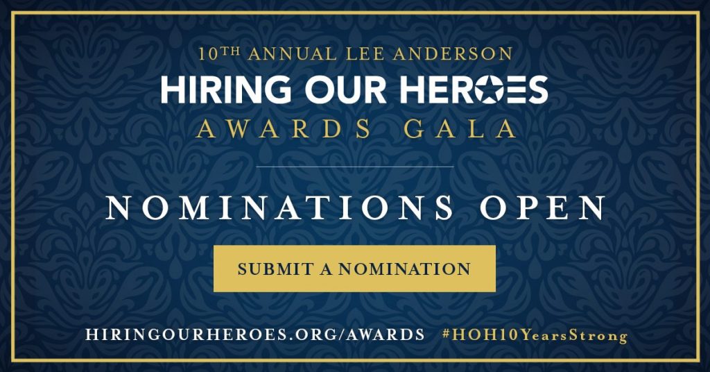 Now accepting nominations for 10th Annual Lee Anderson Hiring Our Heroes Awards