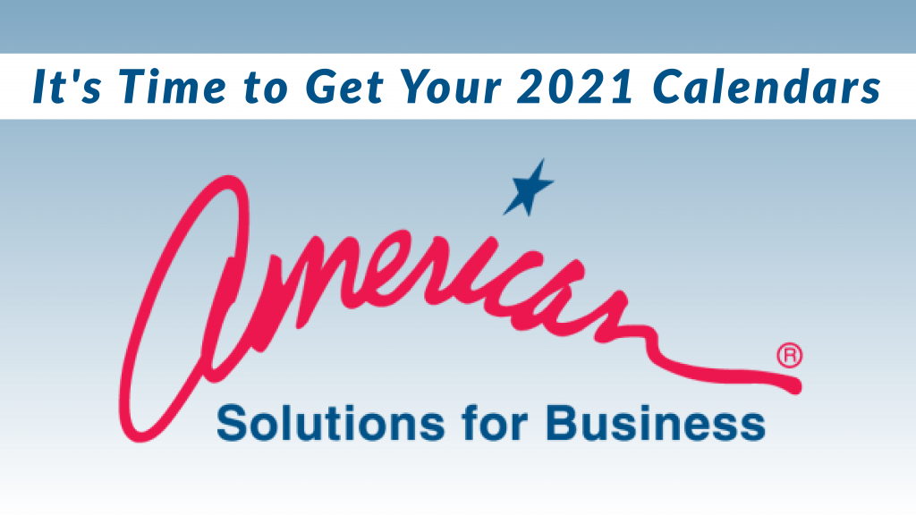 Its Time To Get Your 2021 Calendar