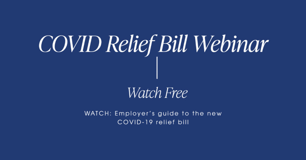 Free Webinar: Employer's Guide to the New COVID-19 Relief Bill