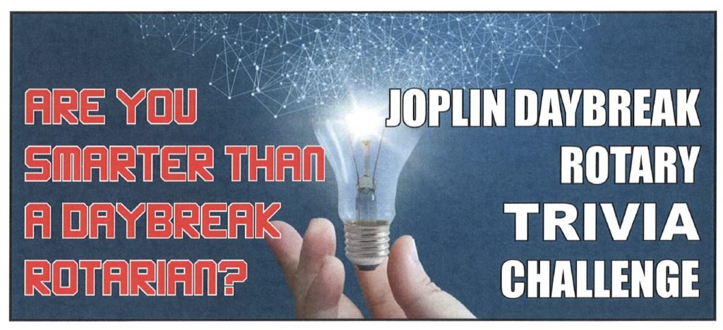 Joplin Daybreak Rotary Trivia Challenge
