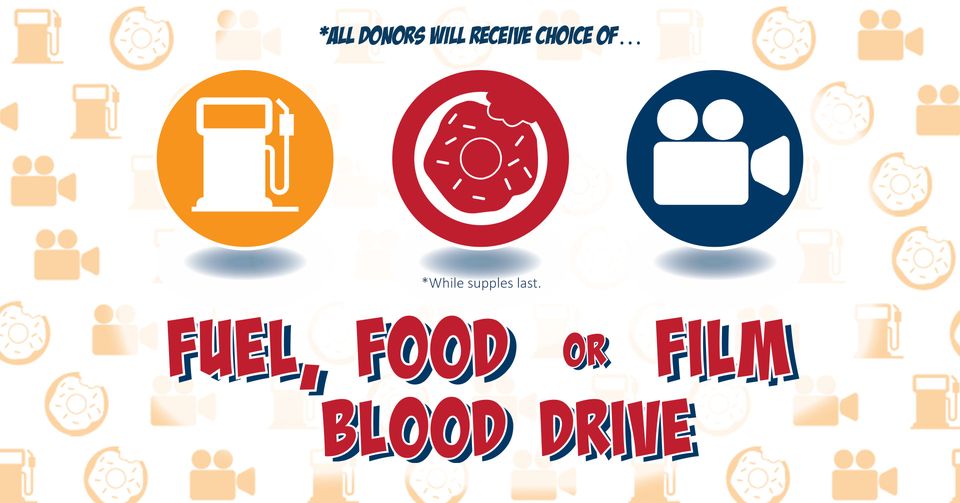 Community Blood Center of the Ozarks' You Pick – Fuel, Food, or Film Blood Drive on September 2