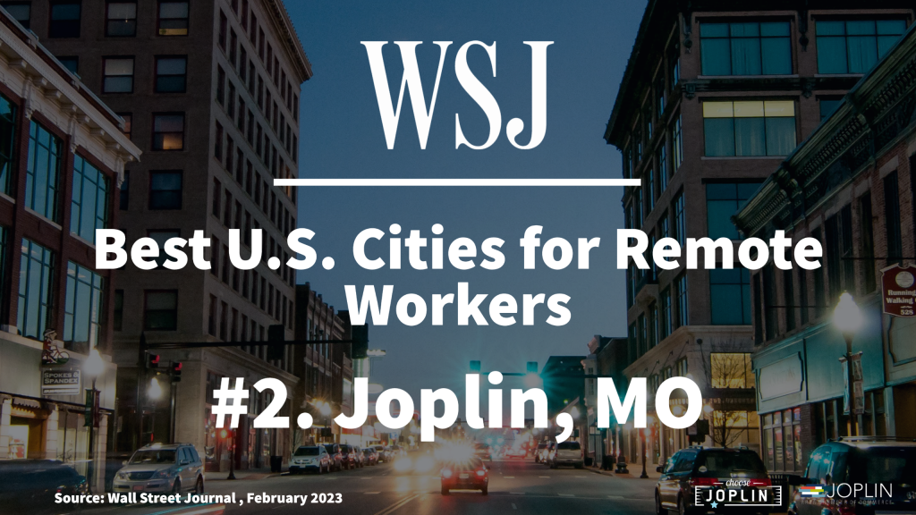 Joplin Ranked Second in Wall Street Journal's 'Top 10 Places for Remote Workers'