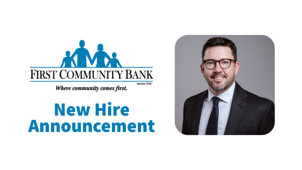Mantle Joins Financial Advisors' Team at First Community Bank
