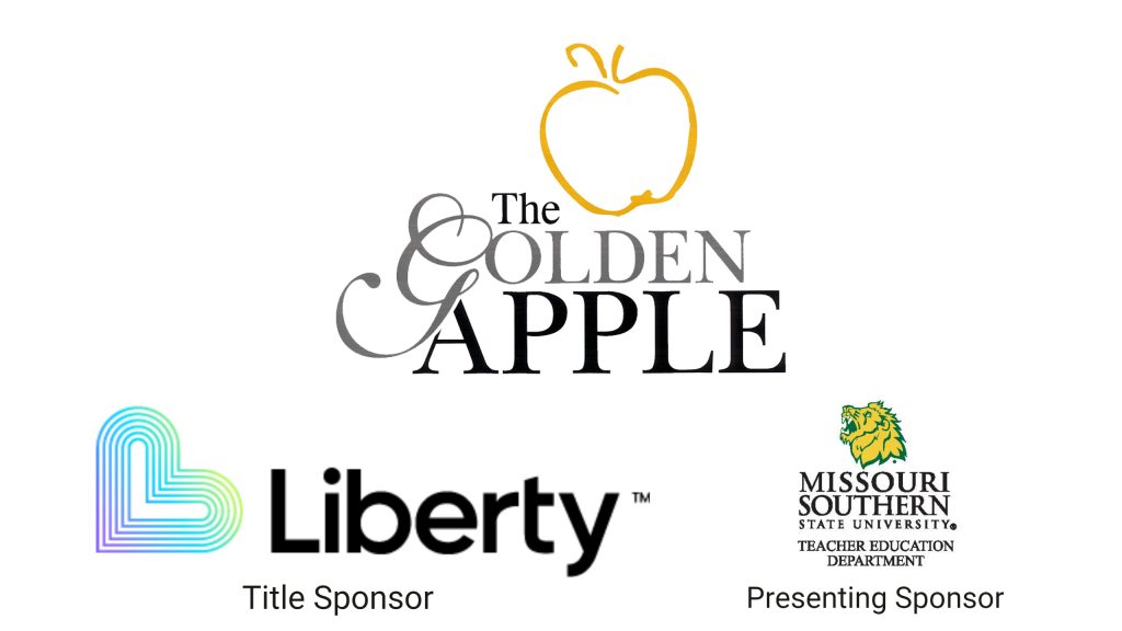 Liberty and Missouri Southern State University's Teacher Education Department Present The 2024 Golden Apple Awards