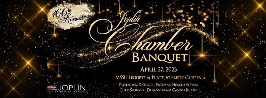 Joplin Area Chamber of Commerce Celebrates 106th Annual Banquet