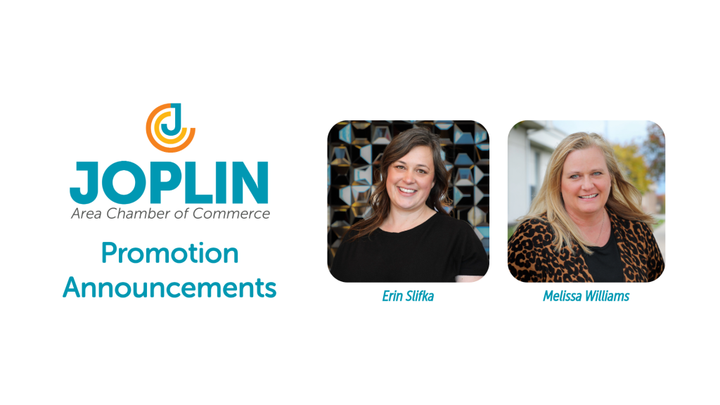 Joplin Area Chamber of Commerce Announces Two Promotions