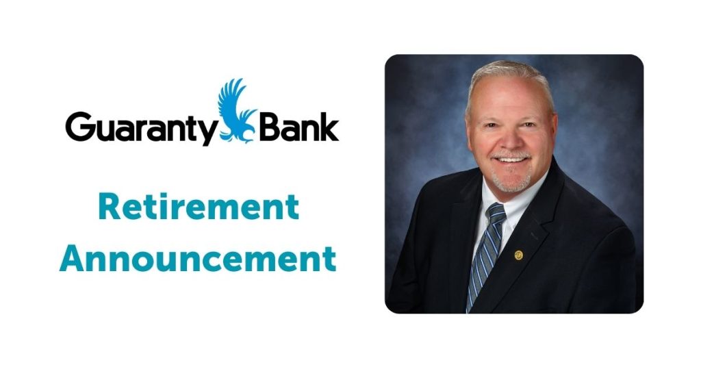 Guaranty Bank Announces Retirement of SVP Commercial Banking Manager Fred Osborn