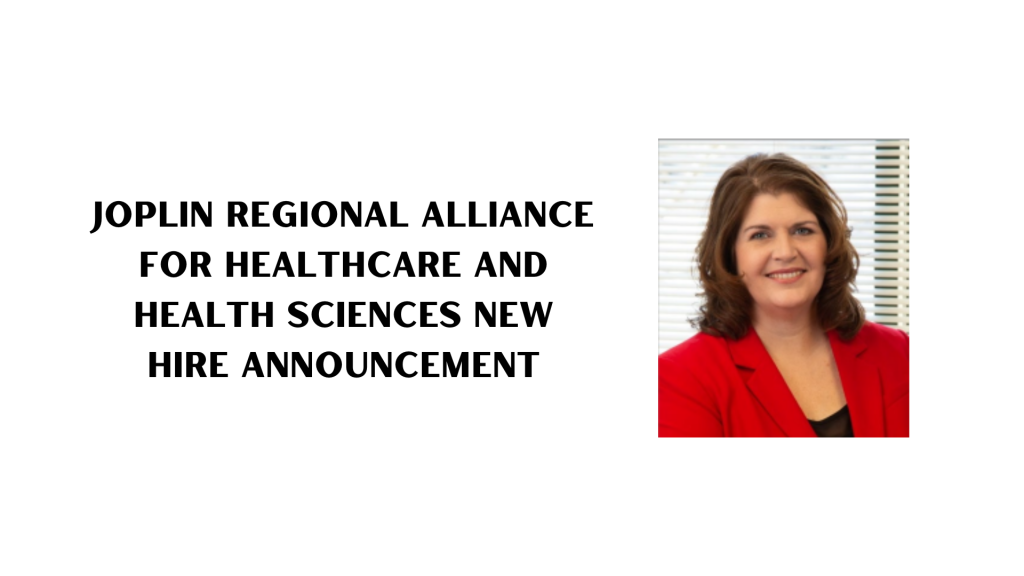 Lori Worthington Selected as Executive Director of Joplin Regional Alliance for Healthcare and Health Sciences