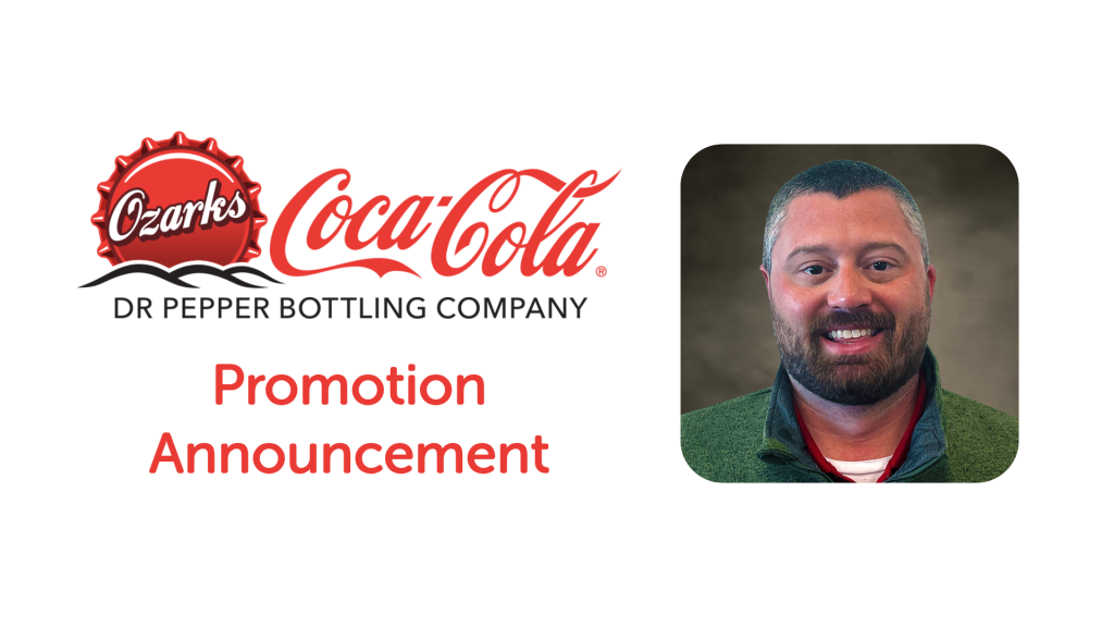 Ozarks Coca-Cola/Dr. Pepper Bottling Company Welcomes Zackary Butler to New Role