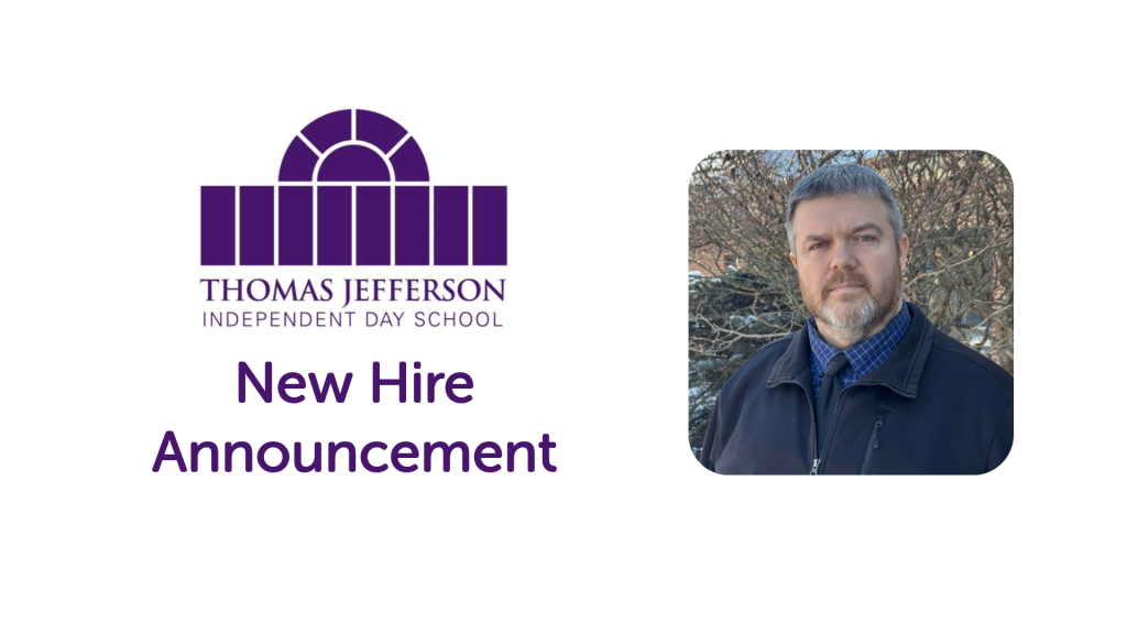 Thomas Jefferson Independent Day School Announces New Head of School Appointment