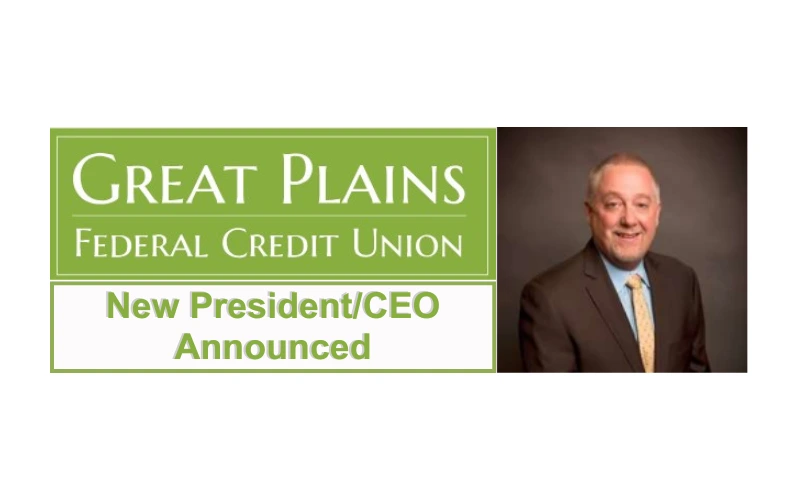 Great Plains Federal Credit Union Announces New President & CEO