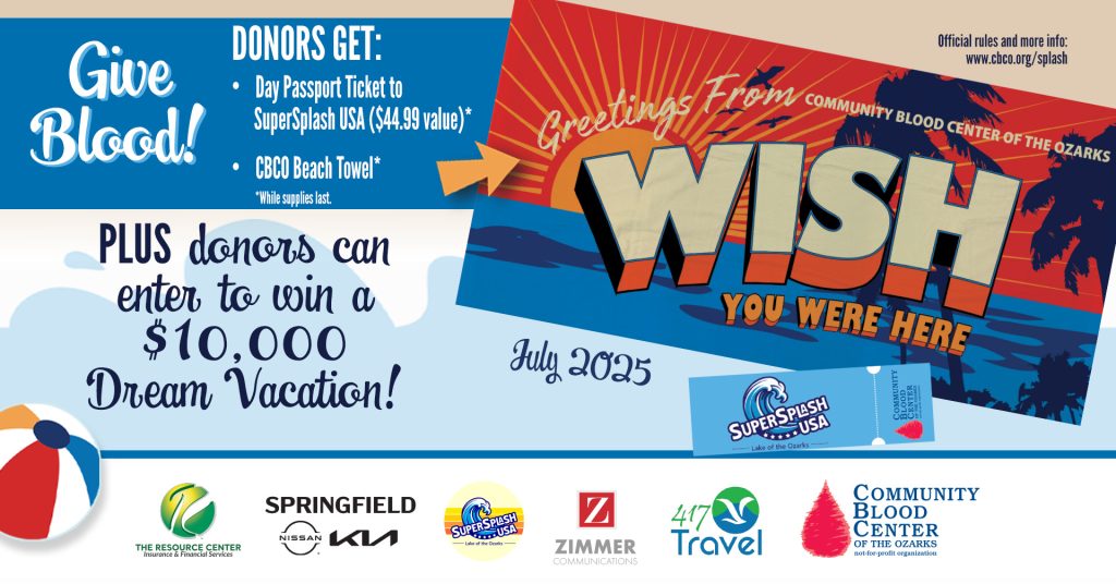 Donate Blood This July with Community Blood Center of the Ozarks and Dive into Summer Perks — And Don't Miss Extra Perks on July 3