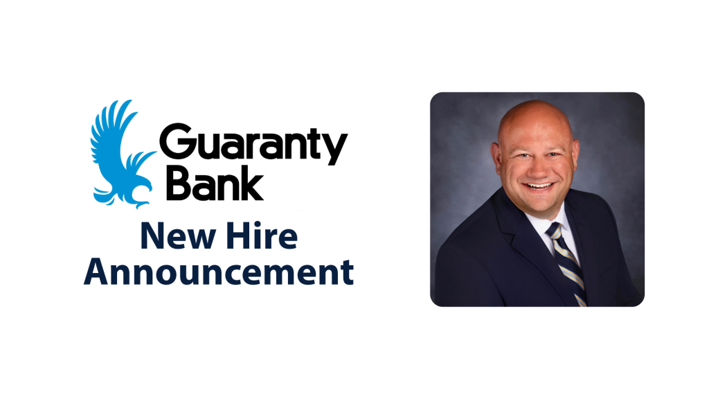 Guaranty Bank Welcomes Shawn Daniel as Senior Vice President, Regional Commercial Manager