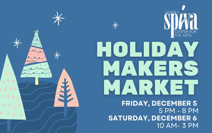 Spiva Center for the Arts to Host 2025 Holiday Makers Market on December 5 and 6