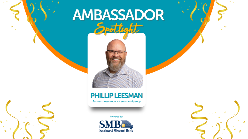 Ambassador Spotlight: Phillip Leesman, Farmers Insurance – Leesman Agency