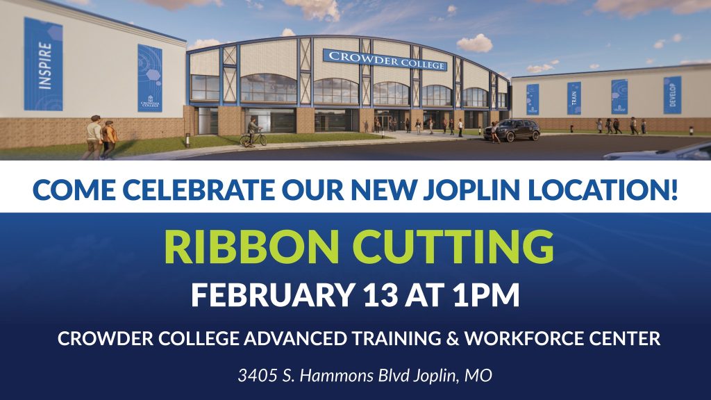 Crowder College to Host Ribbon Cutting for Advanced Training & Workforce Center on February 13