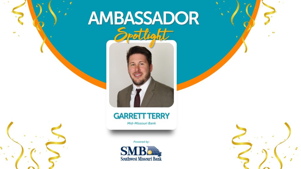 Ambassador Spotlight: Garrett Terry, Mid-Missouri Bank