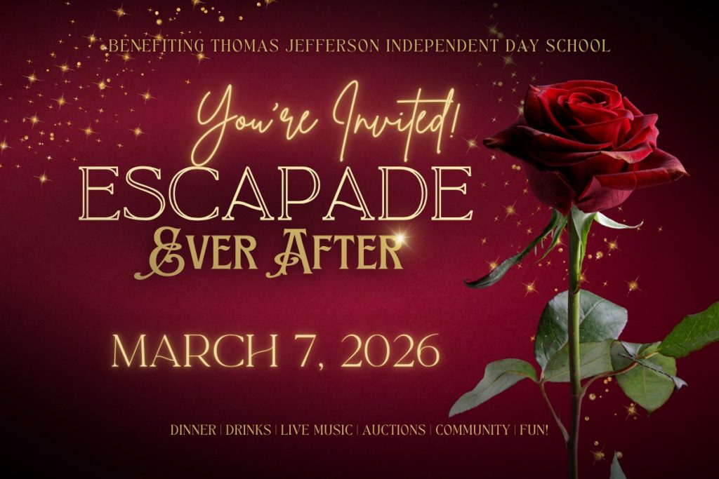 Thomas Jefferson Independent Day School to Host Escapade: Ever After Fundraiser on March 7