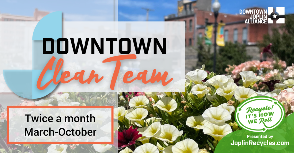 Downtown Joplin Alliance Clean Team Volunteer Signups Now Open