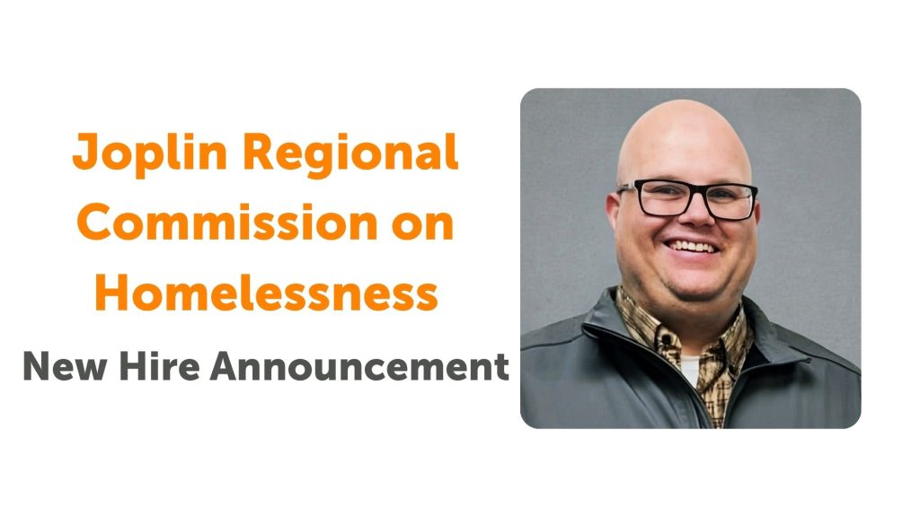 Joplin Regional Commission on Homelessness Hires New Director