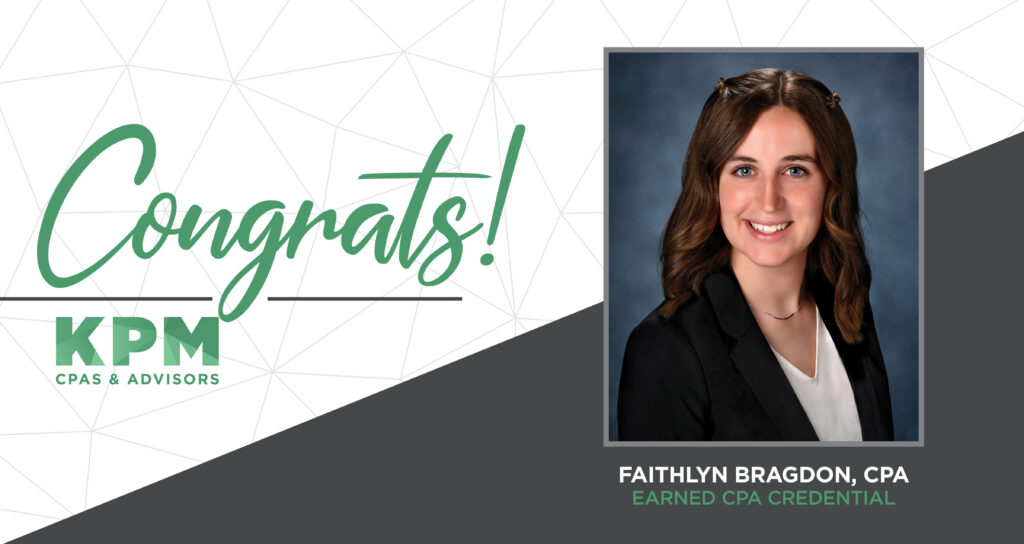 KPM CPAs & Advisors Congratulates FaithLyn Bragdon on Earning CPA License