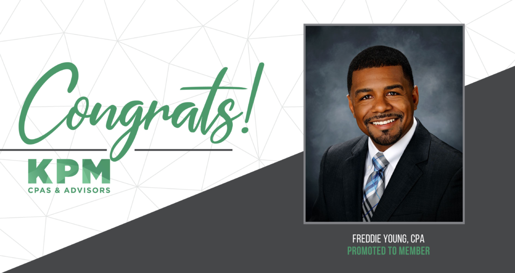 KPM CPAS & Advisors Promotes Freddie Young to Member
