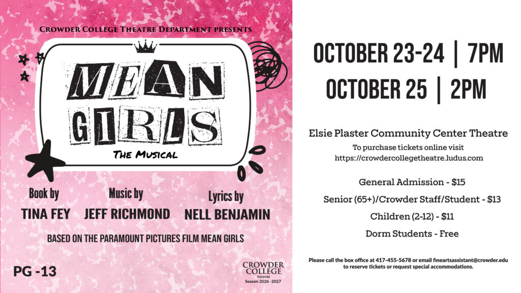 Crowder College's Theatre Division to Perform 'Mean Girls: The Musical' on October 23–25